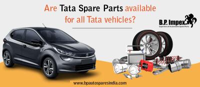 Are Tata Spare Parts available for all Tata vehicles?