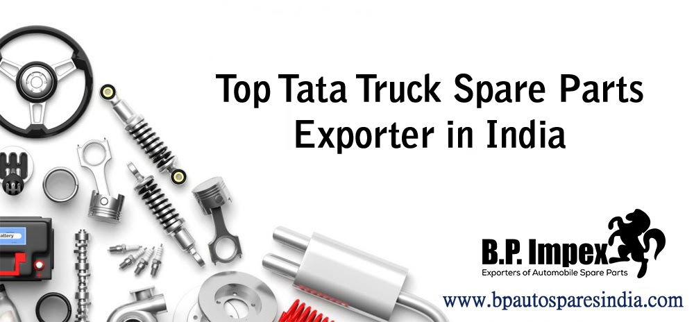 Top Tata Truck Spare Parts Exporter in India