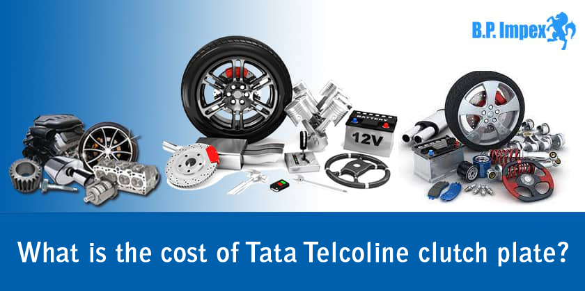 What is the cost of Tata Telcoline clutch plate?