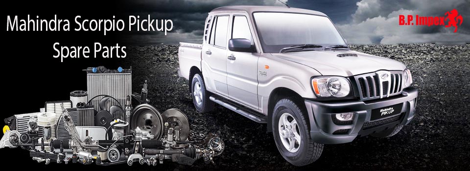 ahindra Scorpio Pickup spare parts